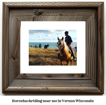 horseback riding near me in Vernon, Wisconsin